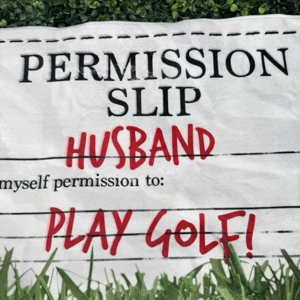 Golf Towel Play Golf Permission Slip For Husband 14x 24 Carabiner Soft and Scrub